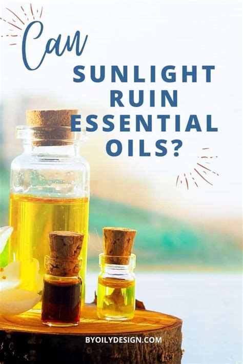 Does sunlight ruin essential oils?