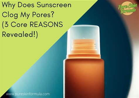 Does sunscreen clog pores?