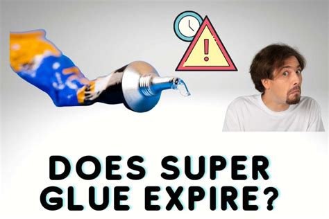 Does super glue have an expiration date?