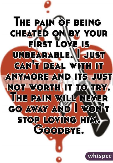 Does the pain of being cheated on ever go away?