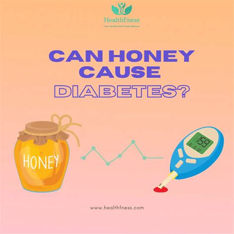 Does too much honey cause diabetes?