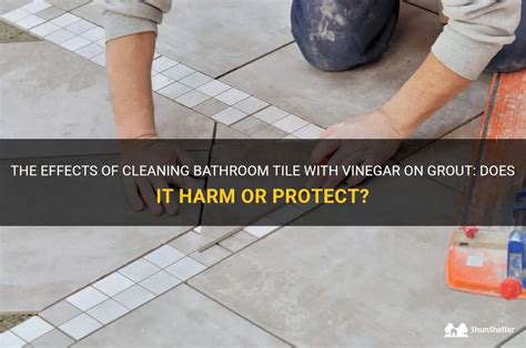 Does vinegar damage tile or grout?