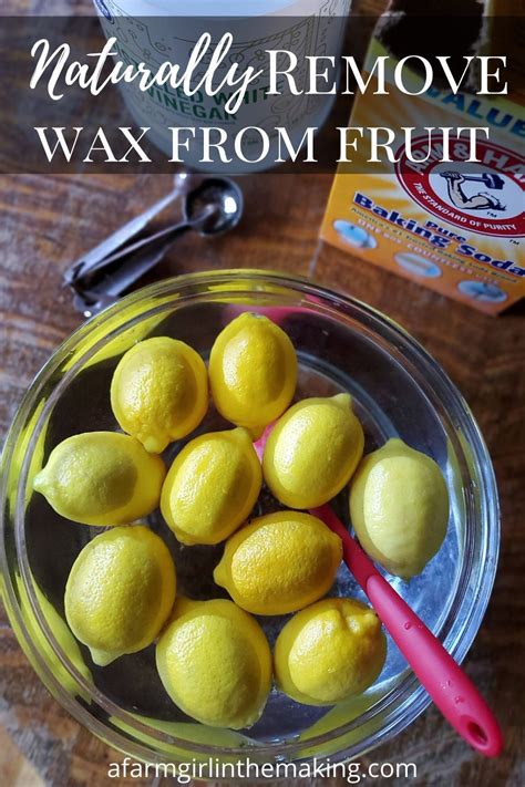 Does vinegar remove wax from fruit?