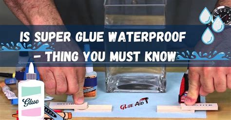 Does water ruin super glue?
