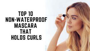 Does waterproof mascara hold a curl better?