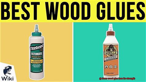 Does wood glue lose its strength?