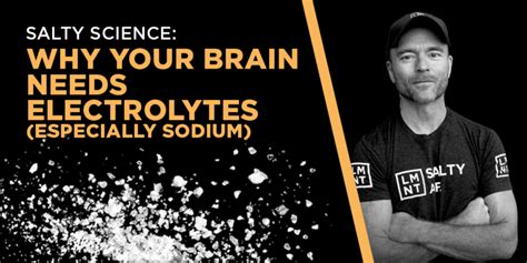 Does your brain need sodium?