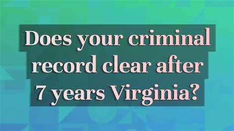 Does your criminal record clear after 7 years in USA?