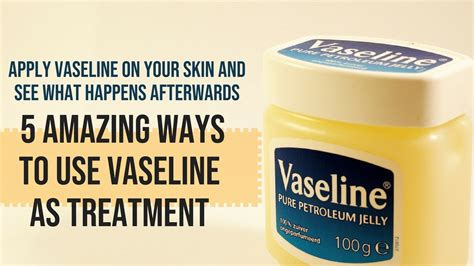 Does your skin absorb Vaseline?