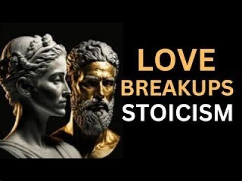 How Stoics deal with breakups?