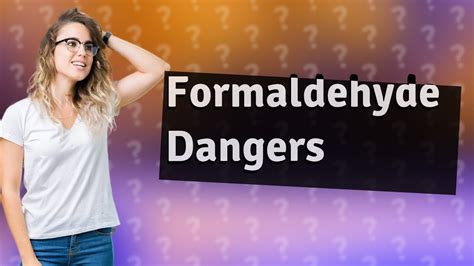 How bad is formaldehyde for you?