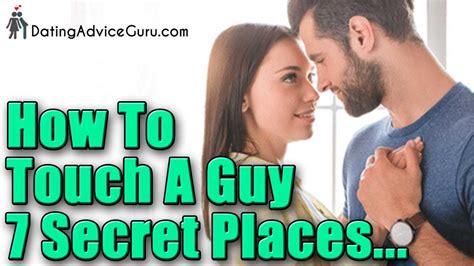 How can I be more touchy with guys?