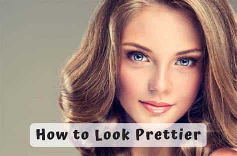 How can I be naturally prettier?