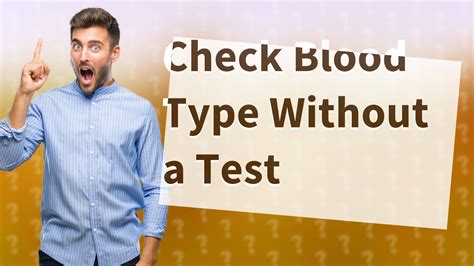 How can I check my blood type without a test?