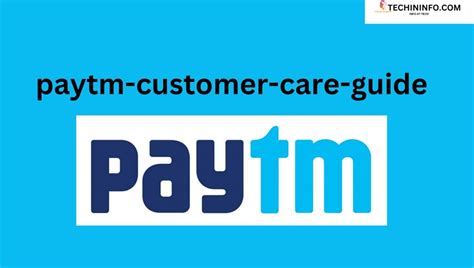 How can I contact Paytm customer care?