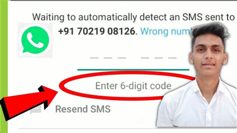 How can I get 6 digit code for WhatsApp?