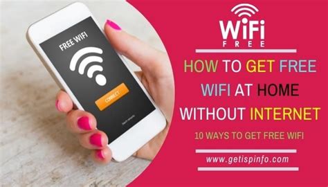 How can I get free Wi-Fi at home without Internet?