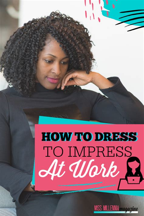 How can I impress at work?