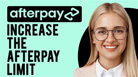 How can I increase my Afterpay limit fast?