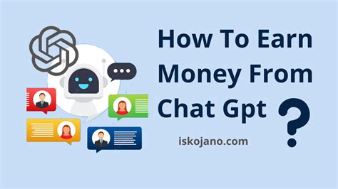 How can I make money from ChatGPT?