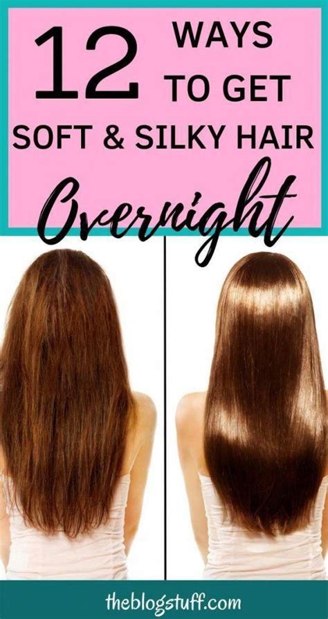 How can I make my hair soft and silky overnight?