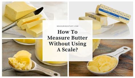 How can I measure 100g of butter without scales?