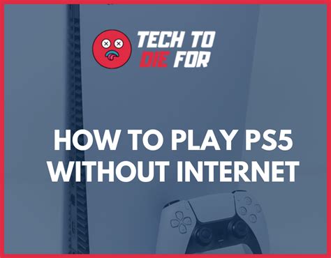 How can I play PS5 offline without internet?