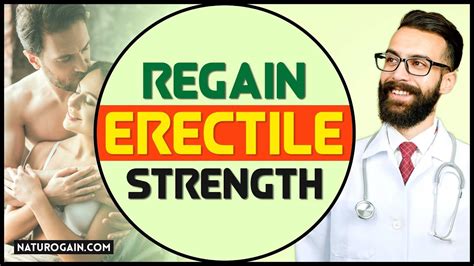 How can I regain erectile strength?