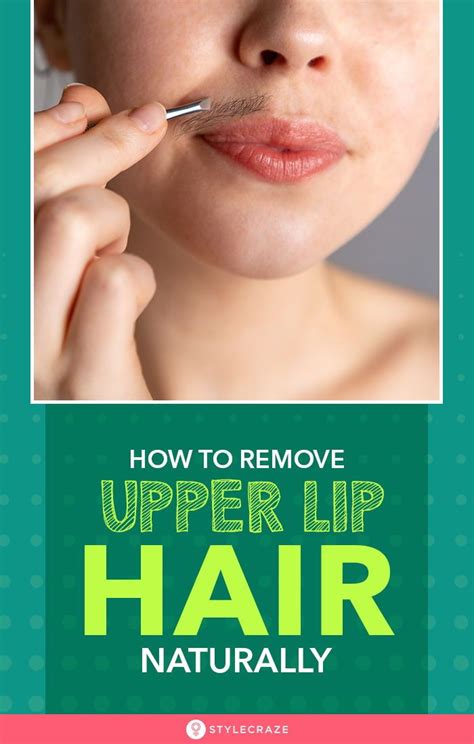 How can I remove lip hair naturally?