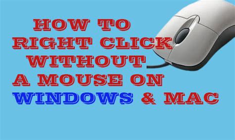 How can I right-click without a mouse?