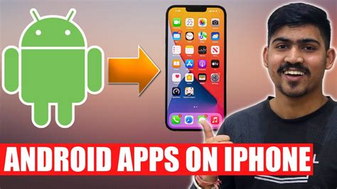 How can I run Android apps on my iPhone?