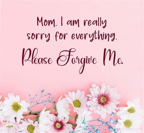How can I say sorry to my mother?