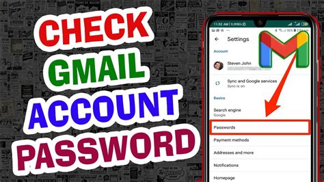 How can I see my Gmail password on my phone?