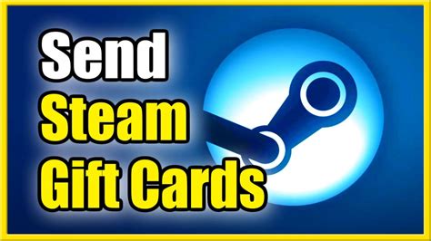 How can I send a steam card to someone?