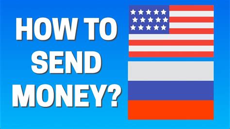 How can I send money from Russia?