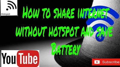 How can I share my internet without hotspot?