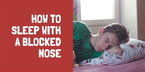 How can I sleep with a blocked nose?