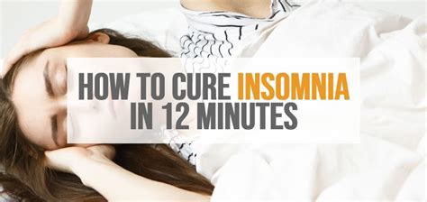How can I treat insomnia in 12 minutes naturally?