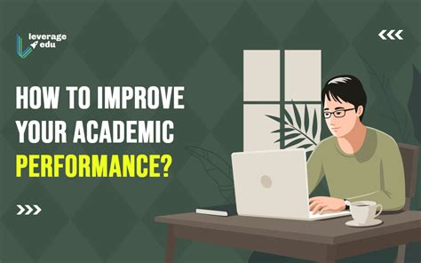How can academic performance be improved?