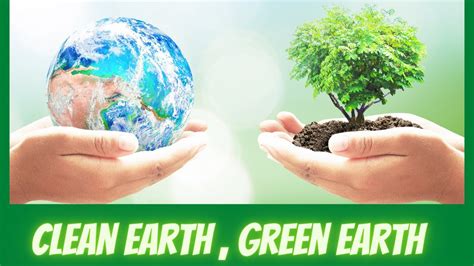 How can we keep our earth clean and green?