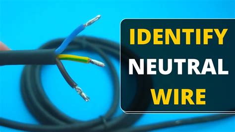 How can you tell if a wire is neutral or line?