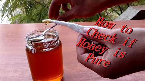 How can you tell if honey is pure?