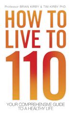 How common is it to live to 110?