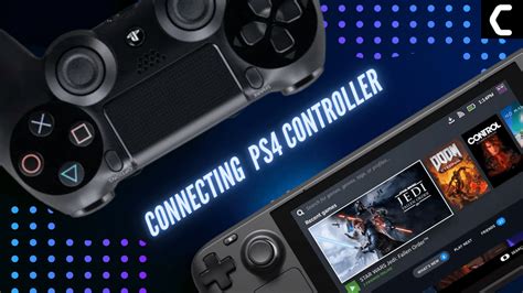 How connect PS4 controller to Steam Deck?