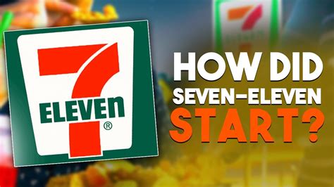 How did 7-Eleven start?