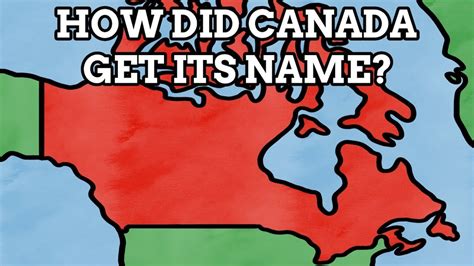 How did Canada get his name?