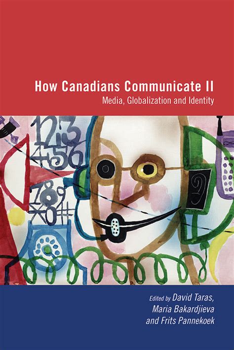 How do Canadians communicate?