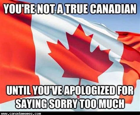 How do Canadians say I'm sorry?