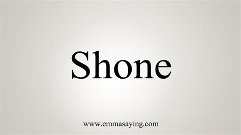 How do Canadians say shone?