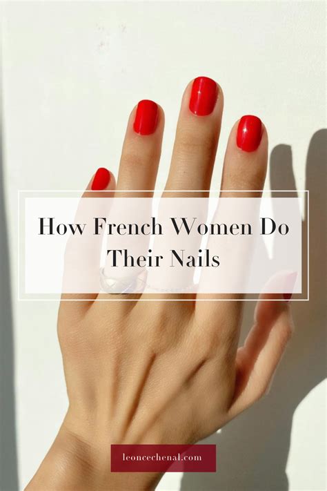 How do French girls do their nails?